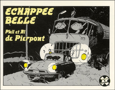 Al de Pierpont et Philippe de Pierpont - Echappee Belle.