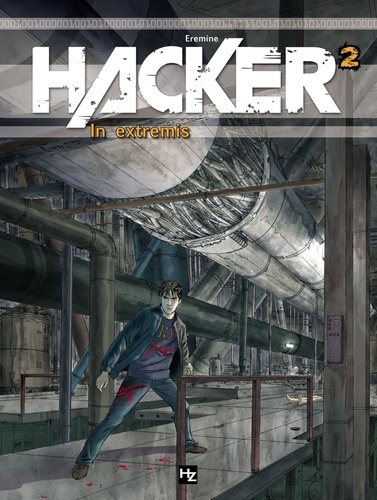 Hacker Tome 2 : In extremis