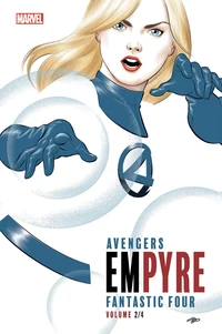 Avengers/Fantastic Four Empyre Tome 2 . Edition collector