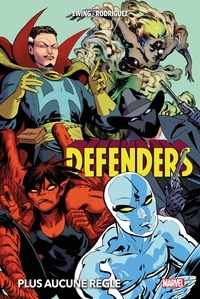 Al Ewing - Defenders : Plus aucune règle.