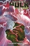 Al Ewing - Immortal Hulk (2018) T06 - L'heure est venue.