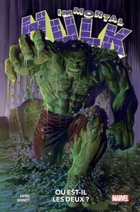 Al Ewing et Joe Bennett - Immortal Hulk Tome 1 : Ou est-il les deux ?.