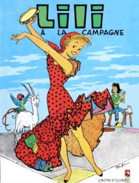  Al G et Paulette Blonay - Lili Tome 7: Lili A La Campagne.