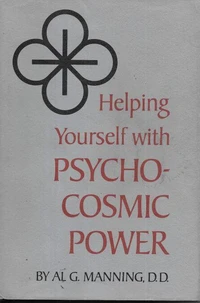 Helping Yourself With Psycho Cosmic Power