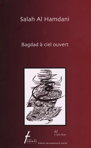 Bagdad à ciel ouvert