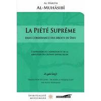La piété suprême : dans l'observance des droits de Dieu