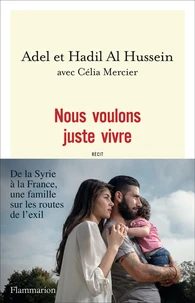 Nous voulons juste vivre