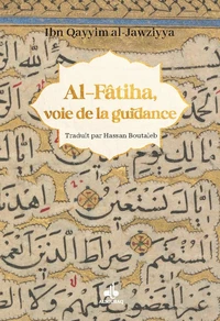 Al-Fâtiha, voie de la guidance