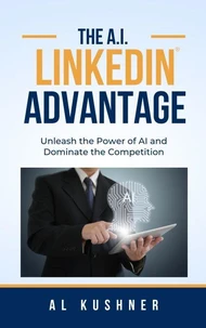 The A.I. Linkedin Advantage