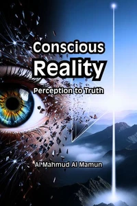 Conscious Reality
