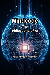 Mindcode: The Philosophy of AI