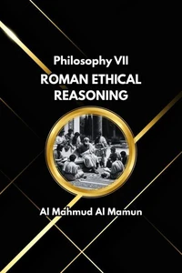 Roman Ethical Reasoning
