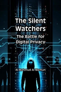 The Silent Watchers