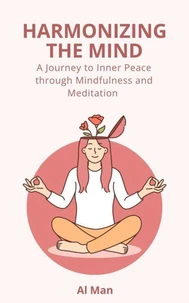 Harmonizing the Mind