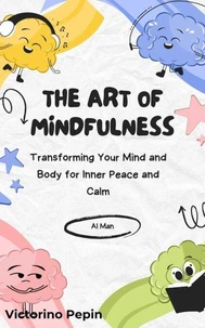 The Art of Mindfulness