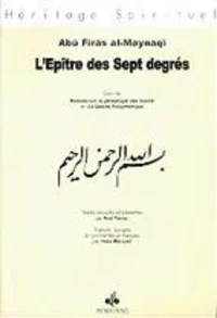 L'Epitre Des Sept Degres Suivi De Poemes Sur La Genealogie Des Imams Et La Qasida Sulaymaniyya