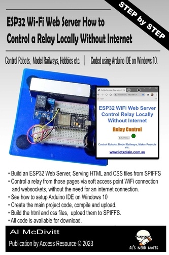  Al McDivitt - ESP32 Wi-Fi Web Server How to Control a Relay Locally Without Internet.