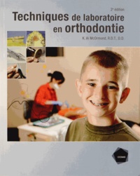 Al McOrmond - Techniques de laboratoire en orthodontie.