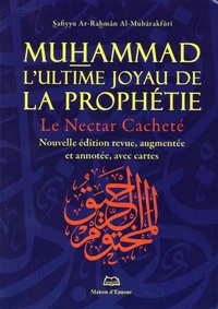 Muhammad, l'ultime joyau de la prophétie