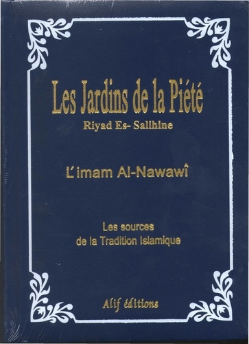  Al-Nawawi - Les jardins de la piété - Les sources de la tradition islamique.