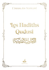 Les Hadîths Qudusî