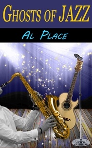  Al Place - Ghosts of Jazz.