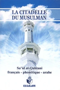 La citadelle du musulman