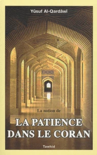 La notion de la patience dans le Coran