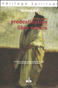 Traité sur le Prédestination et le libre arbitre