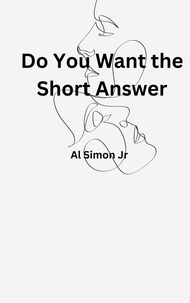 Al Simon - Do You Want The Short Answer.