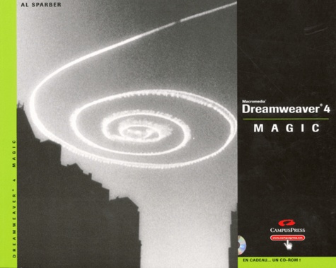 Al Sparber - Dreamweaver 4 Magic. 1 Cédérom