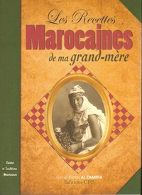Les recettes marocaines de ma grand-mère