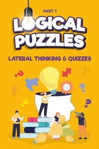  ALA Books - Lateral Thinking, Logical Puzzles and Quizzes, Part 1 - Left Brain Training Games.