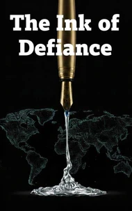 The Ink of Defiance