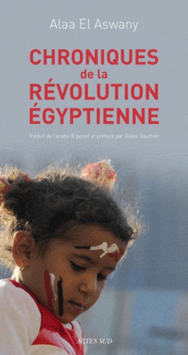 Chroniques de la révolution égyptienne - Occasion