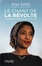 Alaa Salah - Le chant de la révolte - Le soulèvement soudanais raconté par son icône.