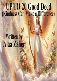 Up to 20 Good Deeds - Kindness Can Make a Difference