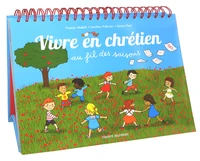 Vivre en chrétien au fil des saisons