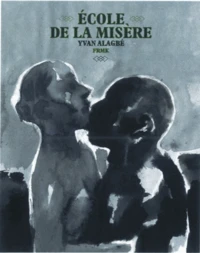 Ecole de la misère