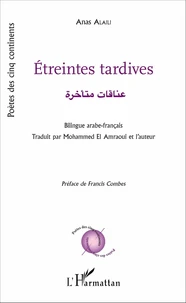 Etreintes tardives