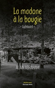 Alain Abraham - La madone à la bougie - Lichtaart.