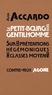 Alain Accardo - Le petit bourgeois gentilhomme - Sur les prétentions hégémoniques des classes moyennes.