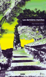 Les dernières marches