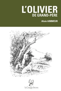 L'olivier de grand-père
