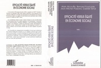 Alain Alcouffe - Efficacité versus équité en économie sociale.