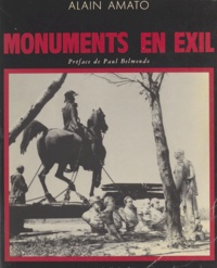 Alain Amato et Paul Belmondo - Monuments en exil.