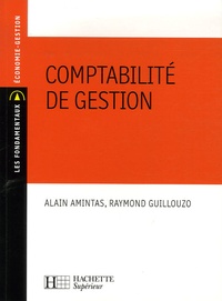 Alain Amintas et Raymond Guillouzo - Comptabilité de gestion.
