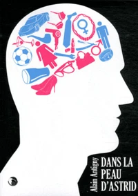Dans la peau d'Astrid