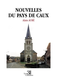 Alain Aubé - Nouvelles du Pays de Caux.
