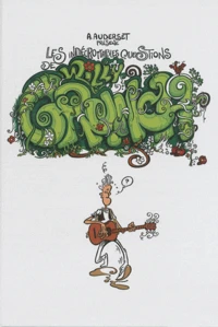 Les indécrottables questions de Willy Grunch Tome 1